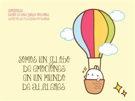 Somos Un Globo De Emociones En Un Mundo De Alfileres