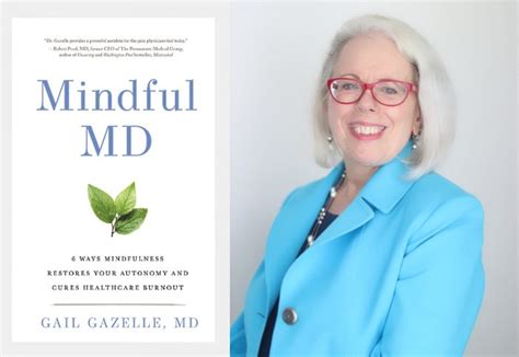 Self Compassion And Physician Burnout Gail Gazelle Md