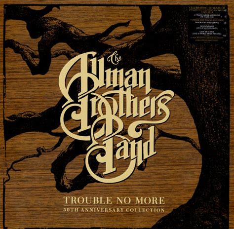 Allman Brothers Trouble No More 50th Anniversary Collection