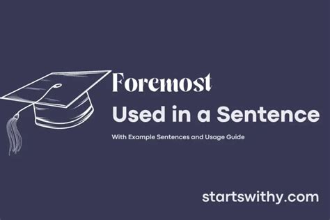 foremost   sentence examples  ways   foremost