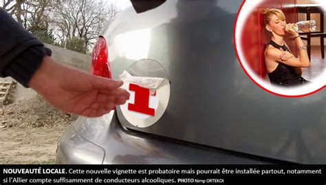 Sécurité routière lAllier teste le macaron Ivre La Mentable