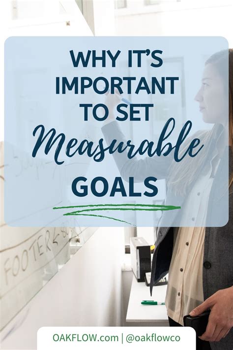 Why It S Important To Set Measurable Goals OAKFLOW