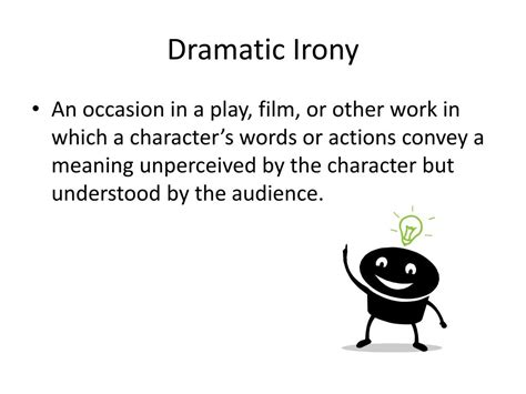 PPT - Dramatic Irony PowerPoint Presentation, free download - ID:2486657