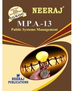 Ignou Mpa Public Systems Management St Year Including Solved