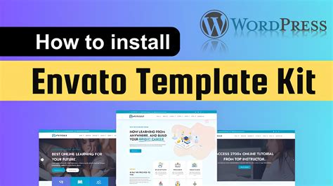 How To Install Envato Template Kit In Wordpress How To Import