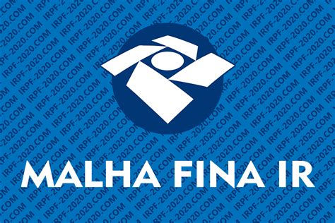 MALHA FINA IR 2022 Como Funciona Como Saber se Caí