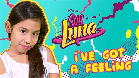 Soy Luna I Ve Got A Feeling Audio Cover Sofia Engel Karol Sevilla