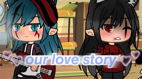 Our Love Story Glmm Lesbian Part 1 Youtube