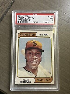 1974 Topps 250 Willie McCovey PSA 7 NM Washington National League