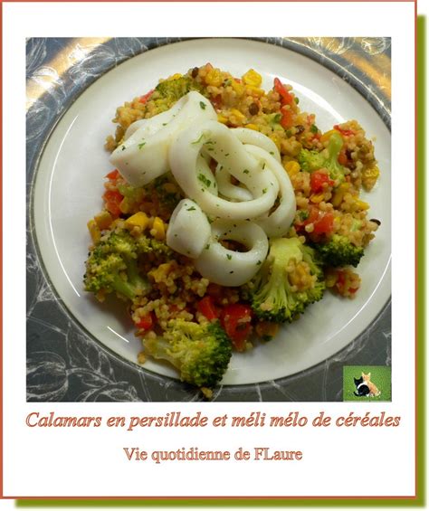 Calamars En Persillade M Li M Lo De C R Ales Et L Gumes