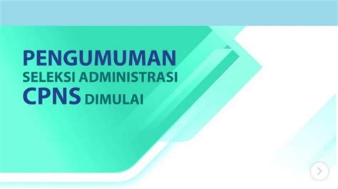 14 Instansi Dan Pemda Umumkan Hasil Seleksi Administrasi CPNS 2018 Ini