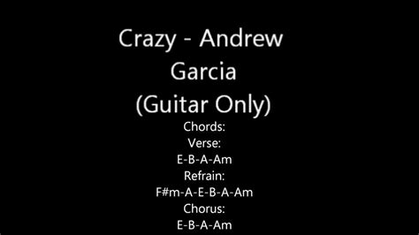 Crazy By Andrew Garcia Guitar Youtube