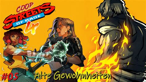 Alte Gewohnheiten Streets Of Rage 4 CoOp 05 YouTube