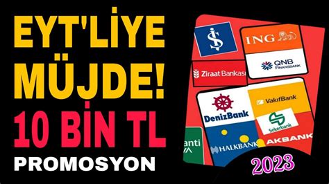 Eyt Lilere M Jde Tam Bin Tl Promosyon Verilecek Promosyon Youtube