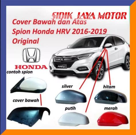 Cover Spion Honda HRV Original 2016 2017 2018 2019 Kanan Atau Kiri