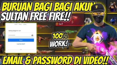 Akun Ff Sultan Gratis Asli Masih Aktif Dan Tidak Terpakai