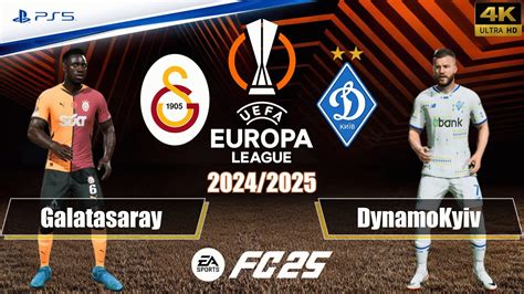 FC 25 Galatasaray Vs Dynamo Kyiv UEFA Europa League 24 25 Full