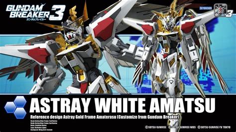 Ps4 Gundam Breaker 3 Astray White Amatsu Customized Build