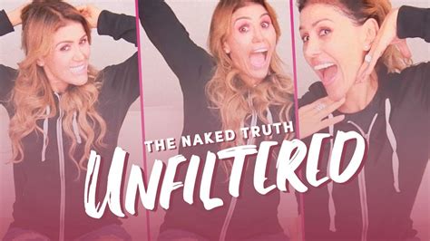 The Naked Truth Unfiltered YouTube