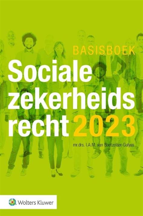 Basisboek Socialezekerheidsrecht 2023 9789013170900 Boeken Bol