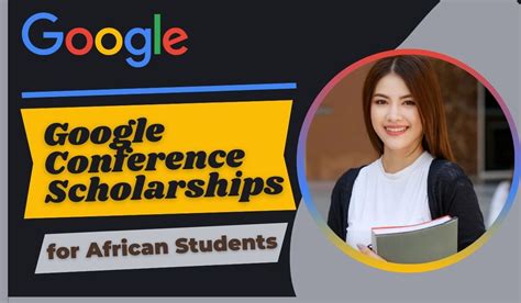 Google Conference Scholarships For African Students In USA