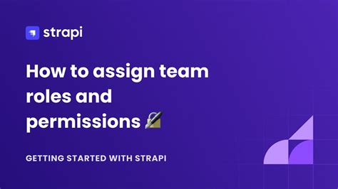 How To Assign Team Roles And Permissions In Strapi V4 YouTube