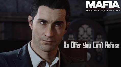 Mafia Definitive Edition An Offer You Cant Refuse Part 1 Youtube