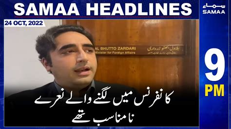 Samaa News Headlines 9pm 24th October 2022 Youtube