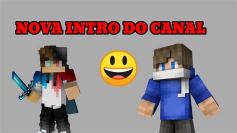 Nova Intro De Minecraft Do Canal Youtube