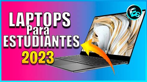 Mejores Portatiles Para Estudiantes De Mejores Laptops De