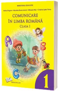 Comunicare In Limba Romana Manual Pentru Clasa I Ordin De Ministru