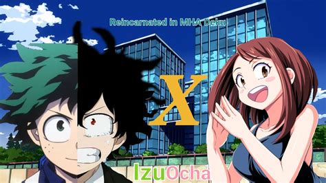 Reincarnated In MHA Deku Part 9 MHA Texting Story IzuOcha YouTube