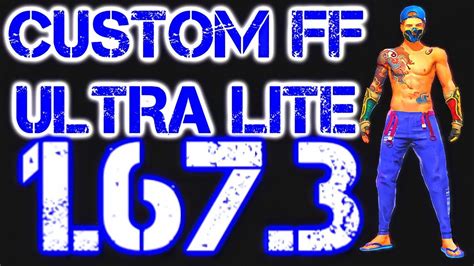 CUSTOM FREE FIRE MEGA LITE 120FPS ATUALIZADA 1 67 3 RODANDO LISO