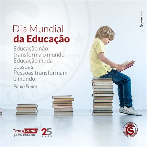 A Educação Não Transforma O Mundo - Segundo Paulo Freire, a educação não transforma o mundo, ela muda as ...