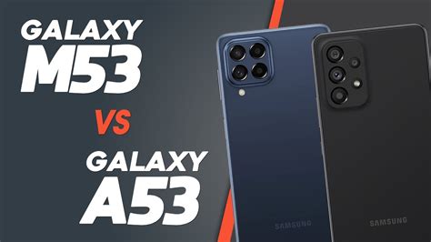 Galaxy A53 5G vs Galaxy M53 5G Qual é o MELHOR Samsung Comparativo