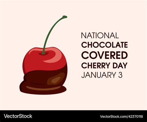 National Chocolate Covered Cherry Day Royalty Free Vector