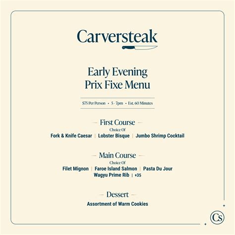 Carversteak | Early Evening Prix Fixe Menu