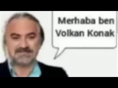 Volkan Konak A Dikkat Edin YouTube