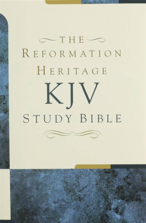 Reformation Heritage KJV Study Bible (Bible and Notes) - Faithlife.com
