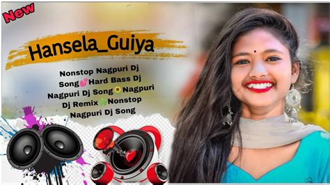 New Nagpuri Dj Song 2022 JBL Bess Nagpuri Nonstop Dj Remix 2022