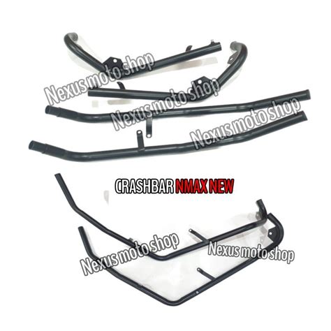 Crashbar Nmax New Tubular New Nmax Crash Bar Pelindung Body Nmax New