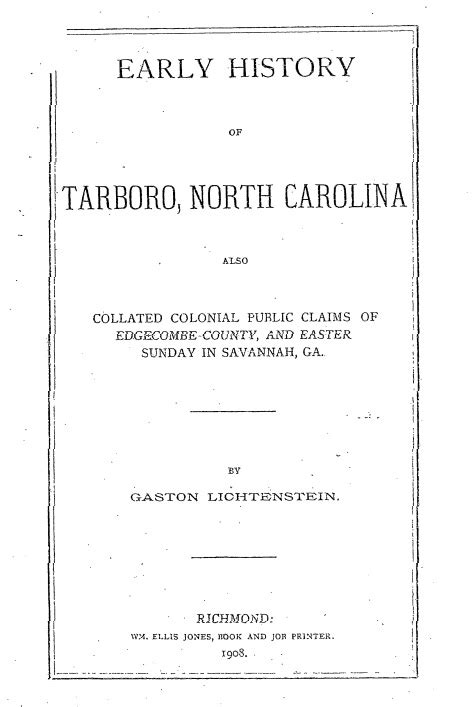 Early History of Tarboro, North Carolina - Mountain Press and Southern ...