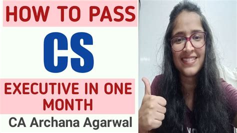 HOW TO PASS CS EXECUTIVE IN ONE MONTH ONE MONTH STRATEGY CS EXAMS