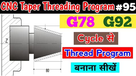 Cnc Taper Threading Cycle Cnc Taper Threading G External