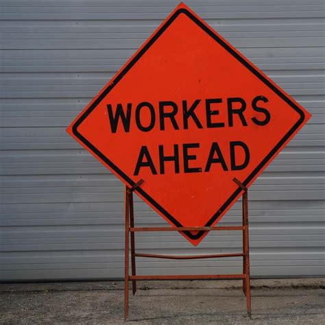 "Workers Ahead" Road Sign | EBTH