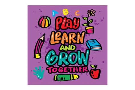 Play Learn And Grow Together Graphic By Han Dhini Creative Fabrica