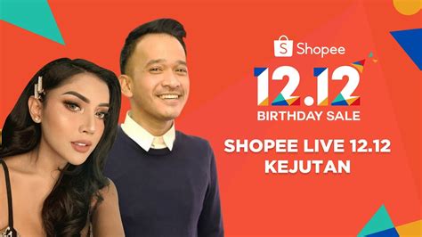 Shopee Live Kejutan Birthday Sale Youtube