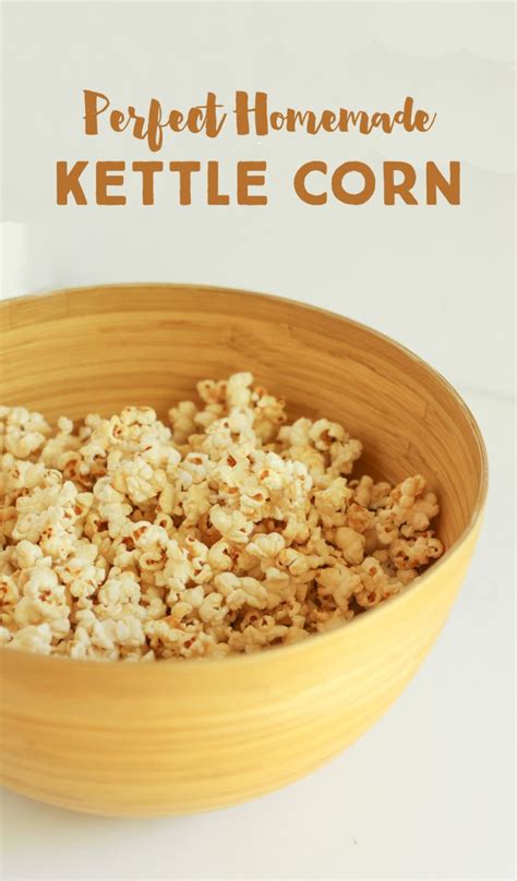 Irresistible Homemade Kettle Corn Recipe