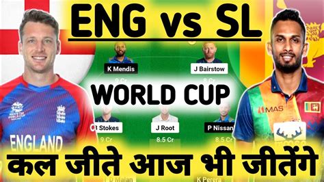 Eng Vs Sl Dream11 Eng Vs Sl Dream11 Prediction England Vs Srilanka