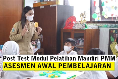 Soal Dan Kunci Jawaban Post Test Modul 4 Diskusi Tindak Lanjut Seri